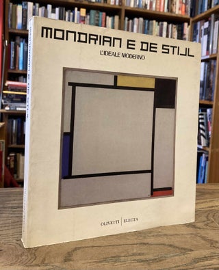 Item #87912 Mondrian e De Stijl_ L'ideale Moderno. Germano Celant, Michael Govan