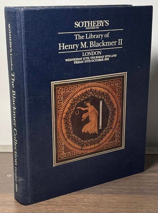 Item #87978 The Library of Henry Myron Blackmer II. Sotheby's