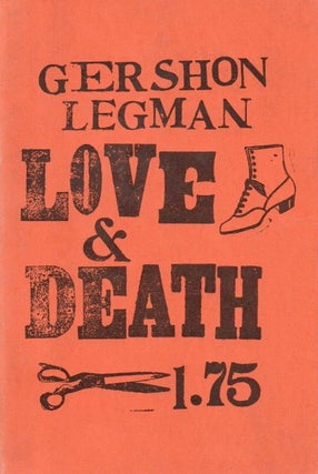 Item #88044 Love & Death. Gershon Legman