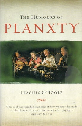 Item #88050 The Humours of Planxty. Leagues O'Toole