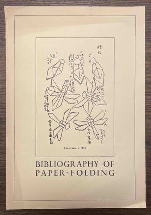 Item #88132 Bibliography of Paper-Folding. G. Legman