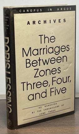 Item #88190 The Marriages Between Zones Three, Four and Five (Canopus in Argos). Doris Lessing