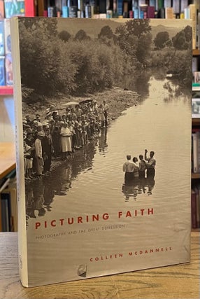 Item #88230 Picturing Faith. Colleen Mcdannell