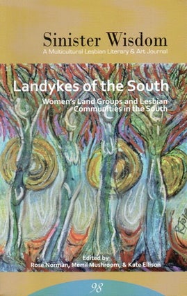 Item #88264 Landykes of the South_Women's Land Groupls and Lesbian Communities in the South. Rose...