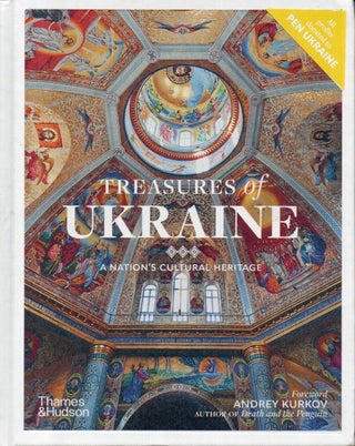 Item #88291 Treasure of Ukraine_A Nation's Cultural Heritage. Andrey Kurkov, intro