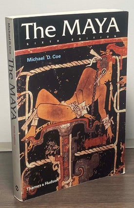 Item #88312 The Maya _ Sixth Edition. Michael D. Coe