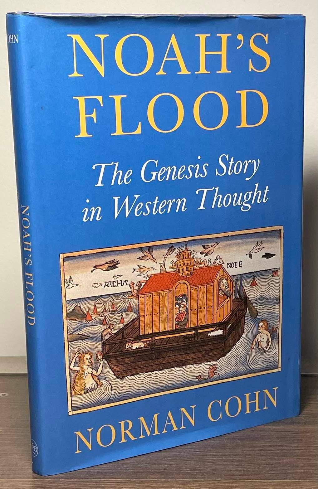Noahs Flood The Genesis Story In The Western Thought Norman Cohn Clothdust Jacket Octavo