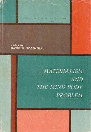 Item #88505 Materialism and the Mind-Body Problem. David M. Rosenthal, text