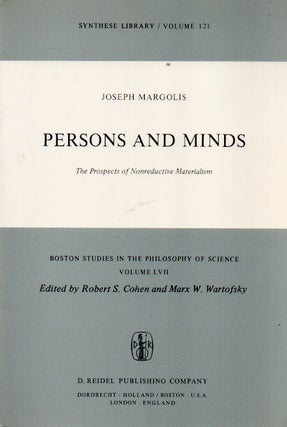 Item #88540 Persons and Minds_ The Prospects of Nonreductive Materialism. Joseph Margolis