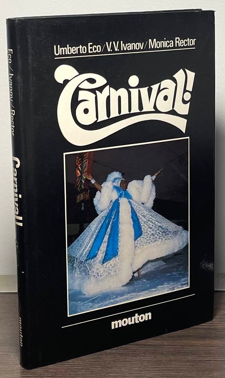 Carnival! | Umberto Eco, V. V. Ivanov, Monica Rector | Cloth/dust