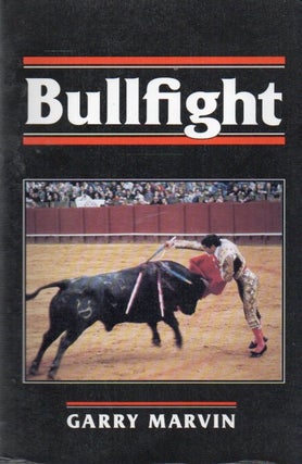 Item #88628 Bullfight. Garry Marvin
