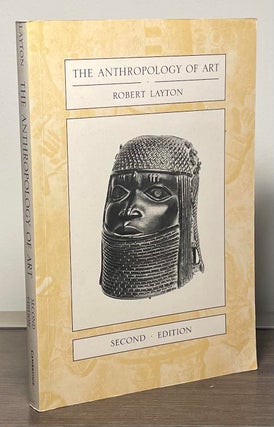Item #88691 The Anthropology of Art. Robert Layton