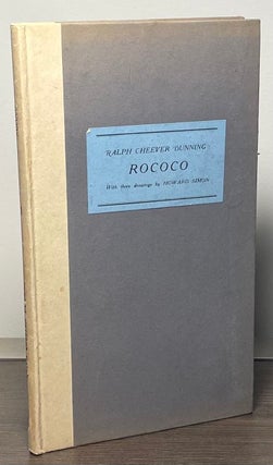 Item #88698 Rococo. Ralph Cheever Dunning, Howard Simon, art