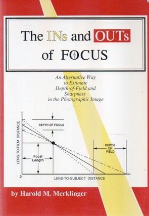 Item #88759 The Ins and Outs of Focus_ An Alternative Way to Estimate Depth-of-Field and...