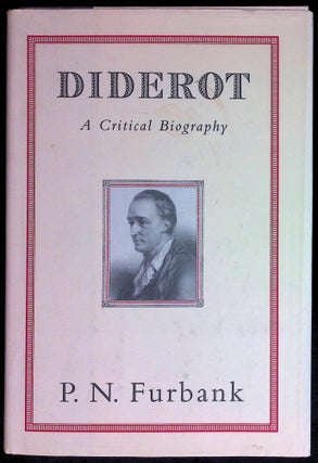 Item #88763 Diderot_ A Critical Biography. P. N. Furbank