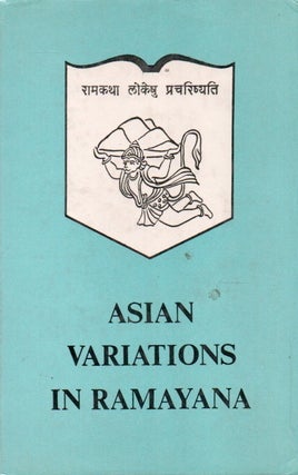 Item #88830 Asian Variations in Ramayana. eds, intro