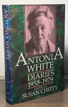 Item #88856 Antonia White _ Diaries 1958-1979 Volume II. Antonia White, Susan Chitty