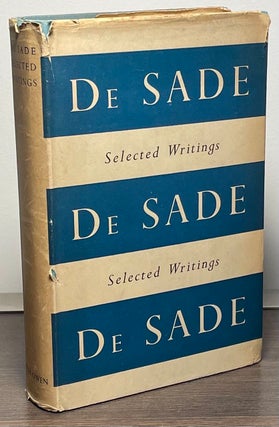 Item #88864 Selected Writings of De Sade. Marquis De Sade, Leonard de Saint-Yves, trans