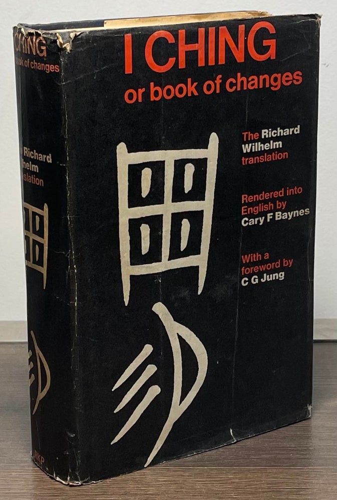 Item #88901 I Ching or book of changes. Richard Wilhelm, trans.