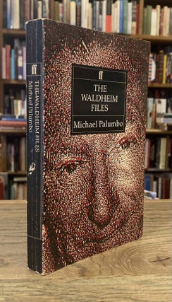 Item #88981 The Waldheim Files. Michael Palumbo