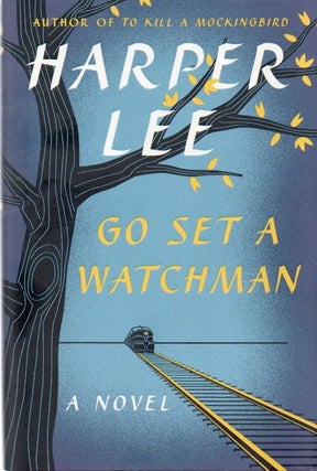 Item #89010 Go Set a Watchman. Harper Lee