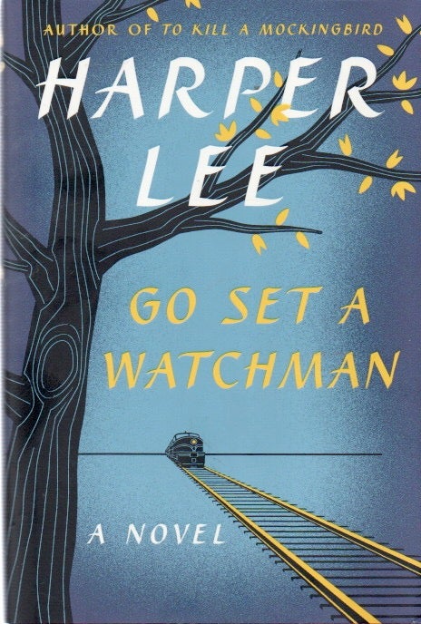 Item #89010 Go Set a Watchman. Harper Lee.
