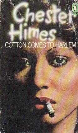 Item #89086 Cotton Comes to Harlem. Chester Himes