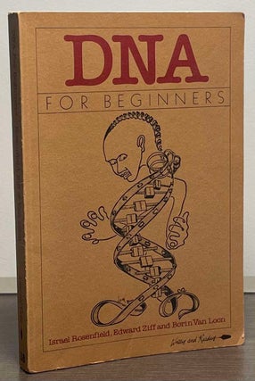 Item #89231 DNA for Beginners. Israel Rosenfield, Edward Ziff, Borin Van Loon