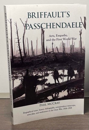 Briffault's Passchendaele _ Arts, Empathy, and the First World War