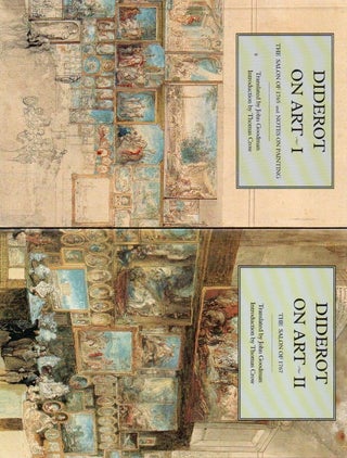 Item #89320 Diderot on Art (2 vol.). Jacques Diderot, John Goodman, Thomas Crow, trans, intro