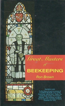 Item #89350 Great Masters of Beekeeping. Ron Brown