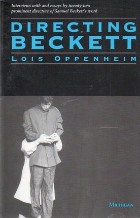 Item #89482 Directing Beckett. Lois Oppenheim