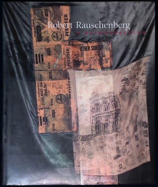 Item #89558 Robert Rauschenberg _ A Retrospective. Walter Hopps, Susan Davidson, curators