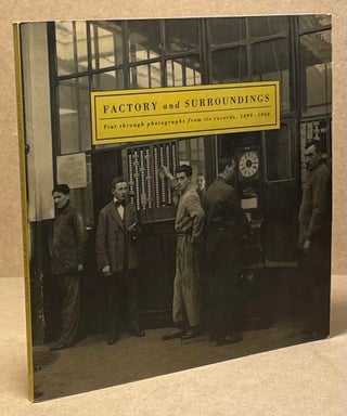 Item #89586 Factory and Surroundings _ Fiat through photographs from its records, 1899-1960....