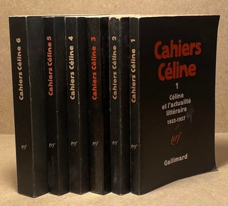 Item #89588 Cahiers Celine _ Celine et l'actualite litteraire 1932-1957, 1957-1961, Semmelweis et...