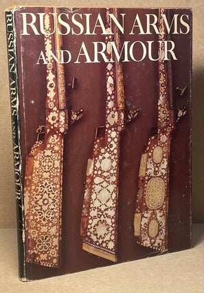 Item #89675 Russian Arms and Armour. Yuri Miller