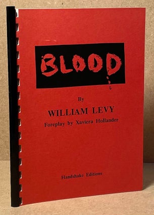 Item #89744 Blood. William Levy
