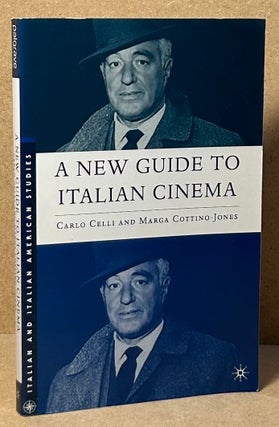 Item #89927 A New Guide to Italian Cinema. Carlo Celli, Marga Cottino-Jones