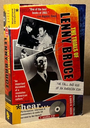 Item #89995 The Trials of Lenny Bruce _ The Fall and Rise of an American Icon. Ronald K. L....