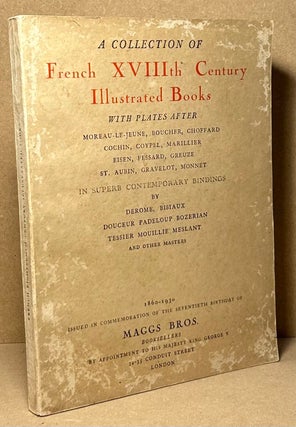 Item #90065 A Collection of French XVIIIth Century Illustrated Books. Maggs Bros
