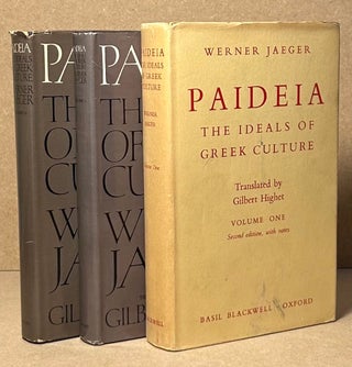 Item #90123 Paideia _ The Ideals of Greek Culture_3 volumes. Werner Jaeger, Gilbert Highet, trans