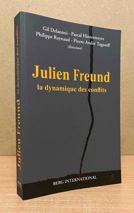 Item #90289 Julien Freund_ La dynamique des conflits. Jean Roy, text