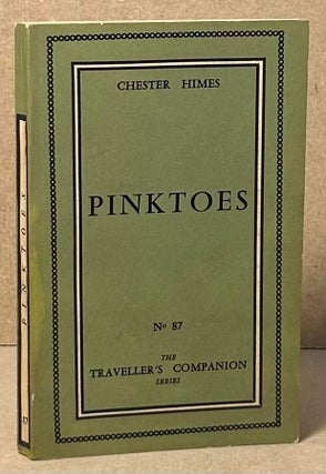 Item #90318 Pinktoes. Chester Himes