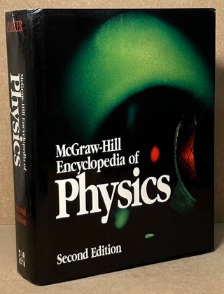 Item #90685 McGraw-Hill Encyclopedia of Physics. Sybil P. Parker