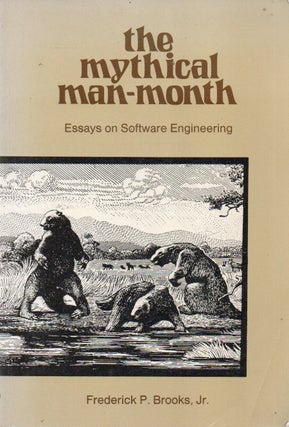 Item #90709 The Mythical Man-Month_ Essays in Software Engineering. Frederick P. Brooks