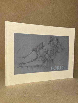 Item #90755 Bordel_ An Album of Translations by Robin Magowann and Drawings by Virgil Burnett...