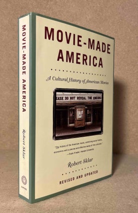 Item #90775 Movie-Made America_ A Cultural HIstory of American Movies. Robert Sklar