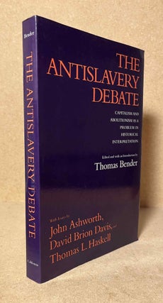 Item #90807 The Antislavery Debate __ Capitalism and Abolitionism as a Problem in Historical...