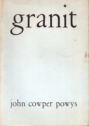 Item #90828 Granit 1/2 Automne/Hiver 1973 John Cowper Powys. na
