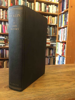 Item #90938 Stalin_ An Appraisal of the Man and his Influence. eds, trans, Leon Trotsky, Charles...